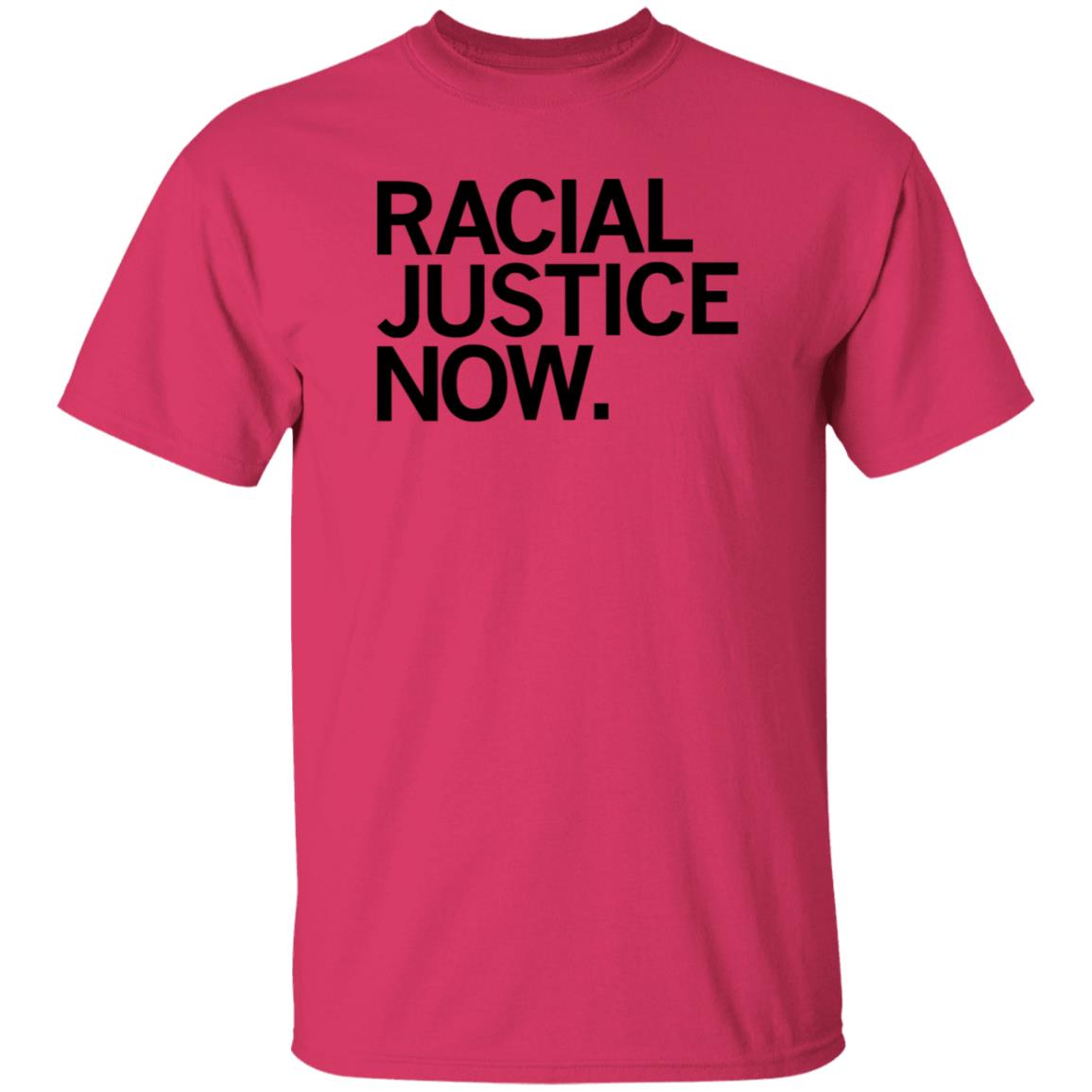 Racial Justice Now Shirt Hoodie Sweatshirt Raygun Store - Teechipus