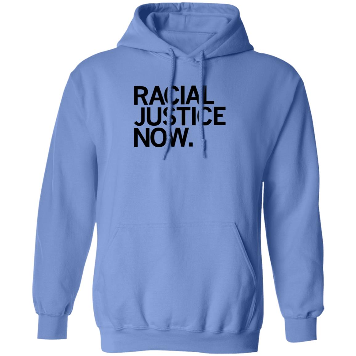 Racial Justice Now Shirt Hoodie Sweatshirt Raygun Store - Teechipus