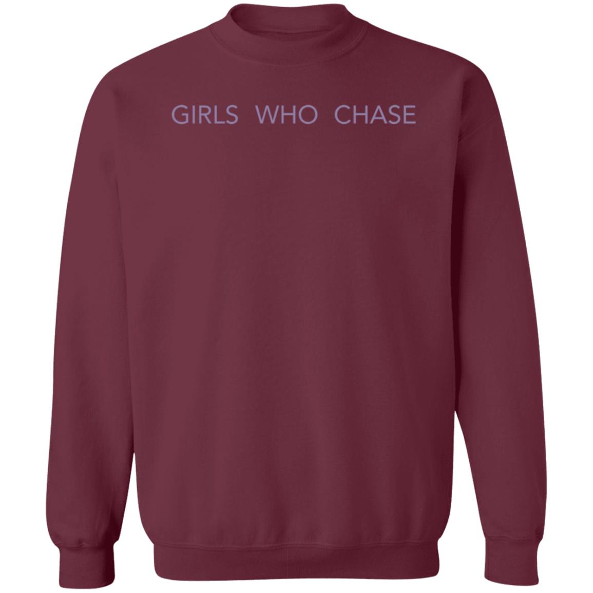 Girls Who Chase Shirt Wxpaigeyypopp Girls Who Chase Shirt Hoodie Sweatshirt - Teechipus