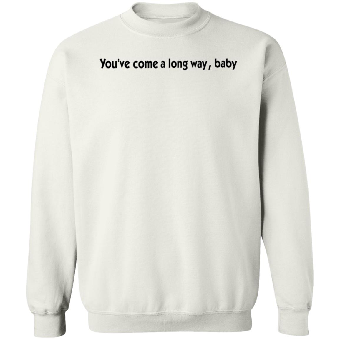 You've Come A Long Way Baby Shirt Shannonislive's Artist Shop - Teechipus