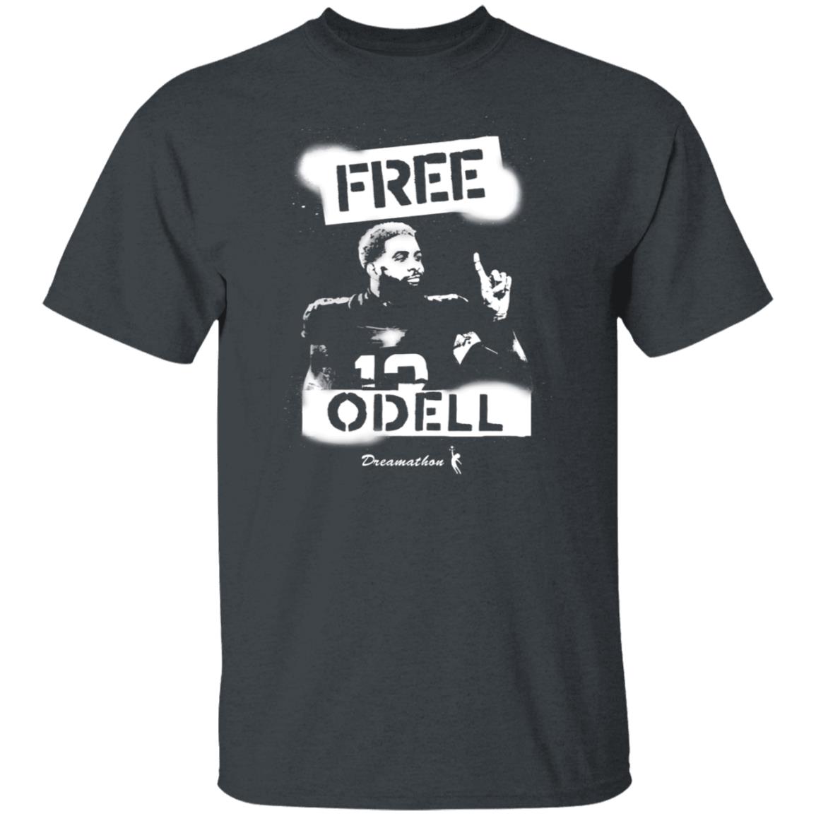 Free Odell Shirt Dreamathon Merch Odell Beckham Free Dreams Shirt - Teechipus