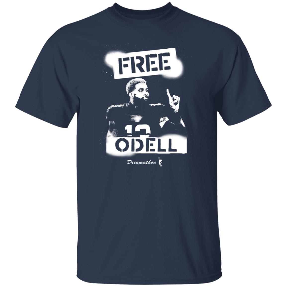 Free Odell Shirt Dreamathon Merch Odell Beckham Free Dreams Shirt - Teechipus
