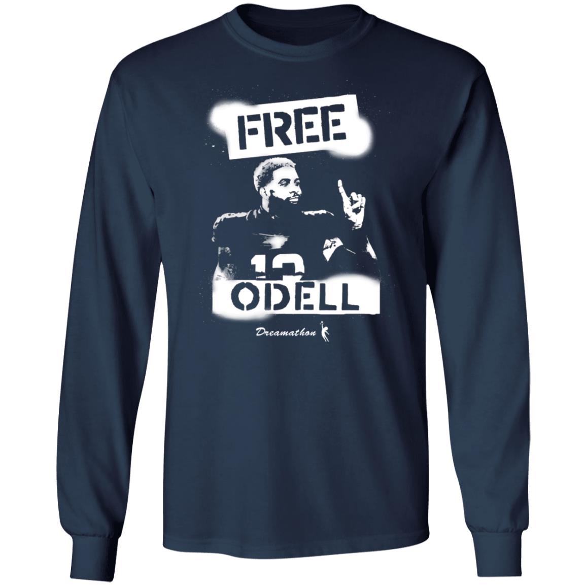 Free Odell Shirt Dreamathon Merch Odell Beckham Free Dreams Shirt - Teechipus