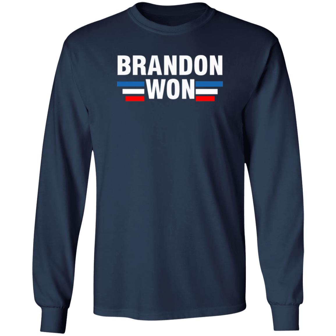 Brandon Won Shirt Brandon Won Let’s Go Brandon Shirt Hoodie Sweatshirt Jeras Ikehorn - Teechipus