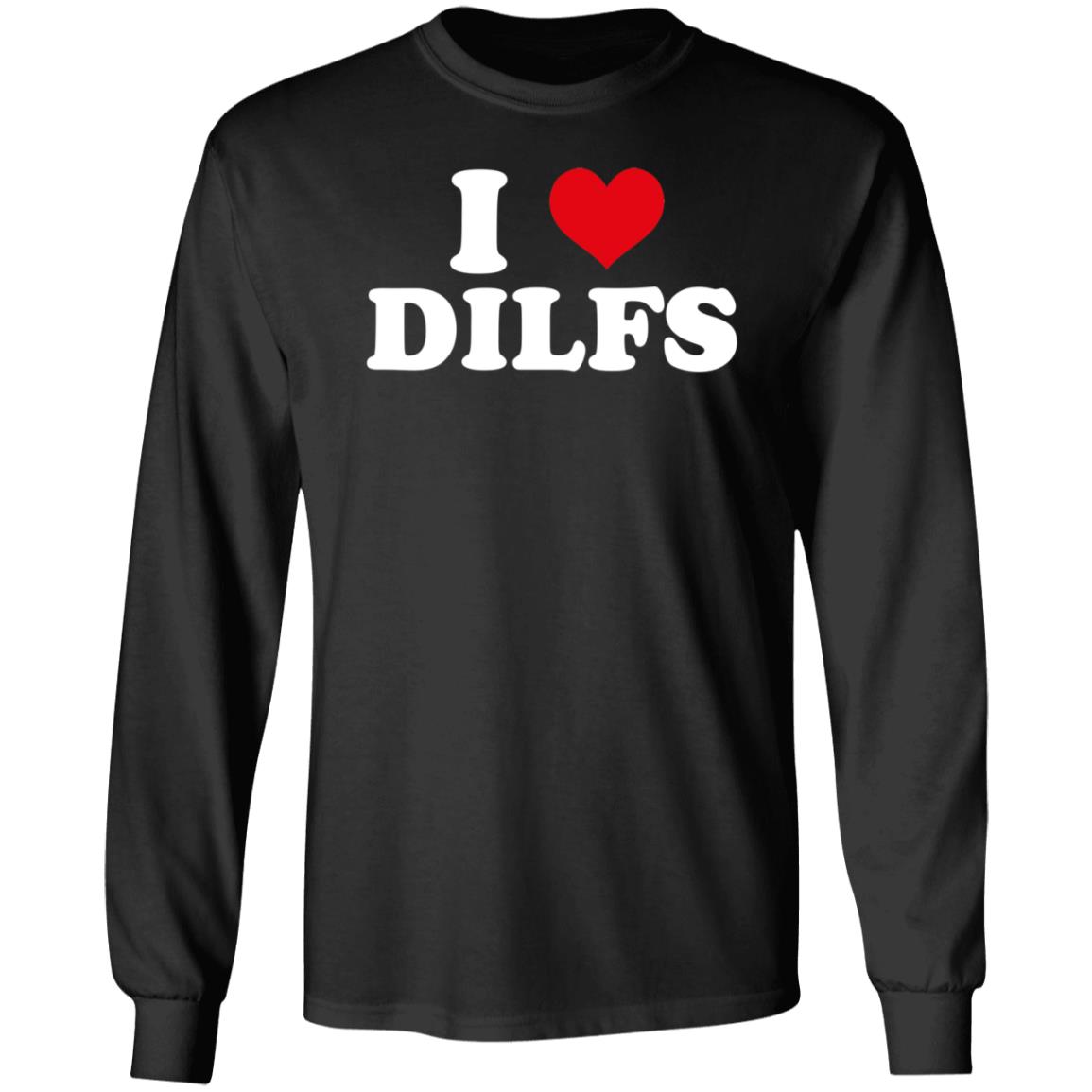I Love Dilfs Shirt Maggie Lindemann I Love Dilfs Shirt - Teechipus