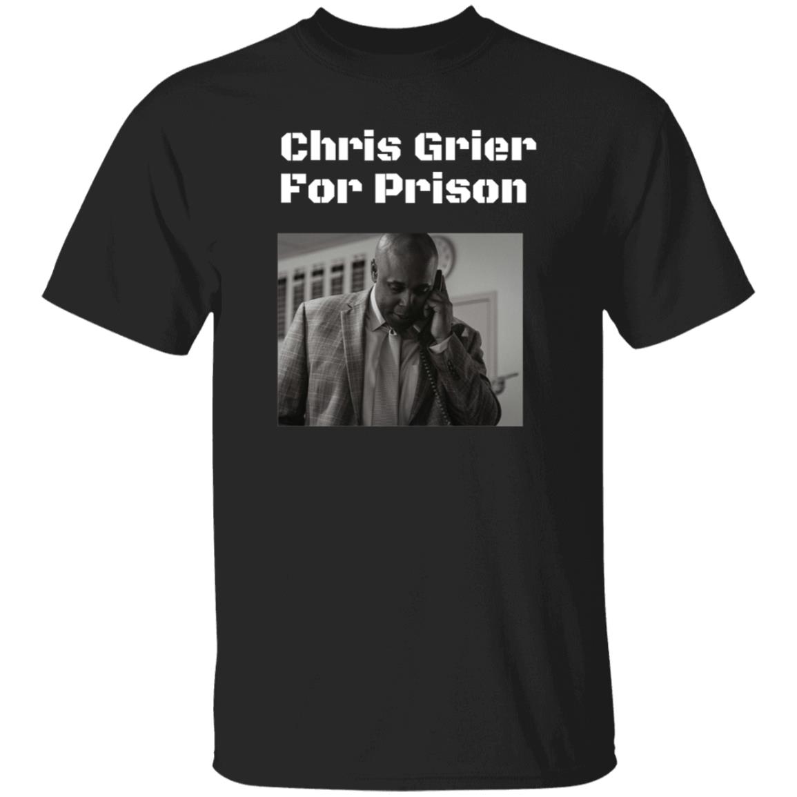 Chris Grier For Prison Shirt Thesmokesports Merch Chris Grier For Prison Shirt - Teechipus