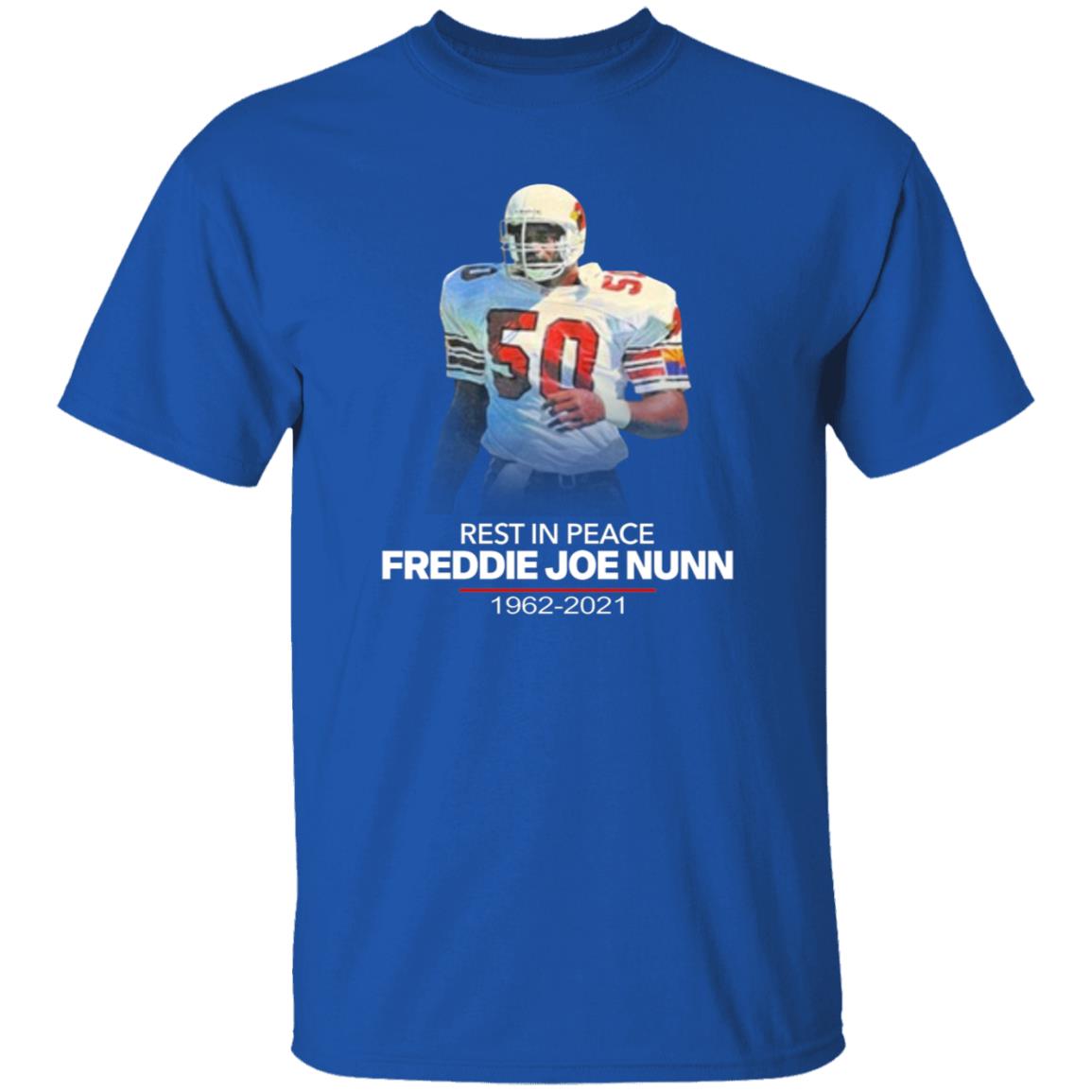 Rip Freddie Joe Nunn Shirt Chandler Jones - Teechipus