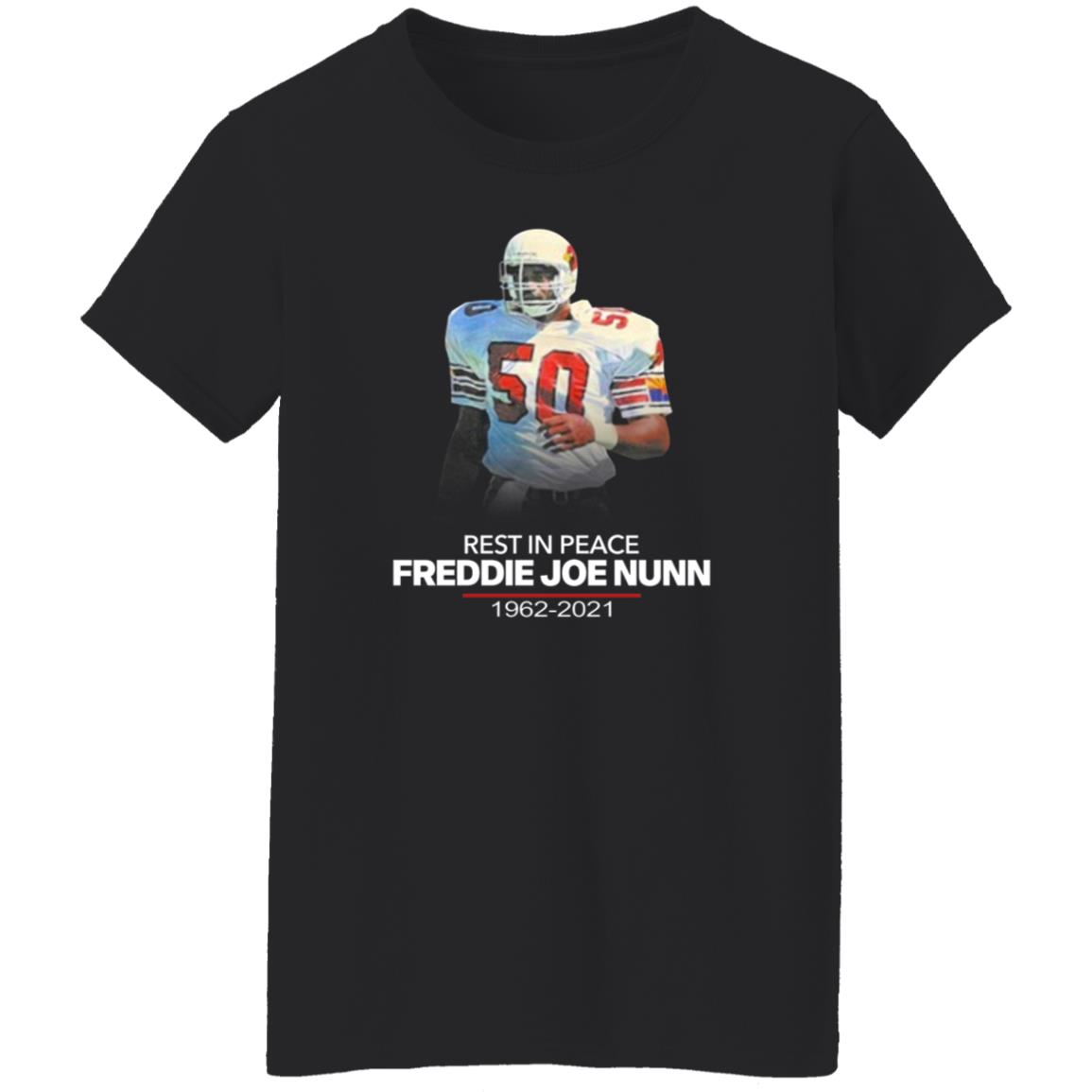Rip Freddie Joe Nunn Shirt Chandler Jones - Teechipus