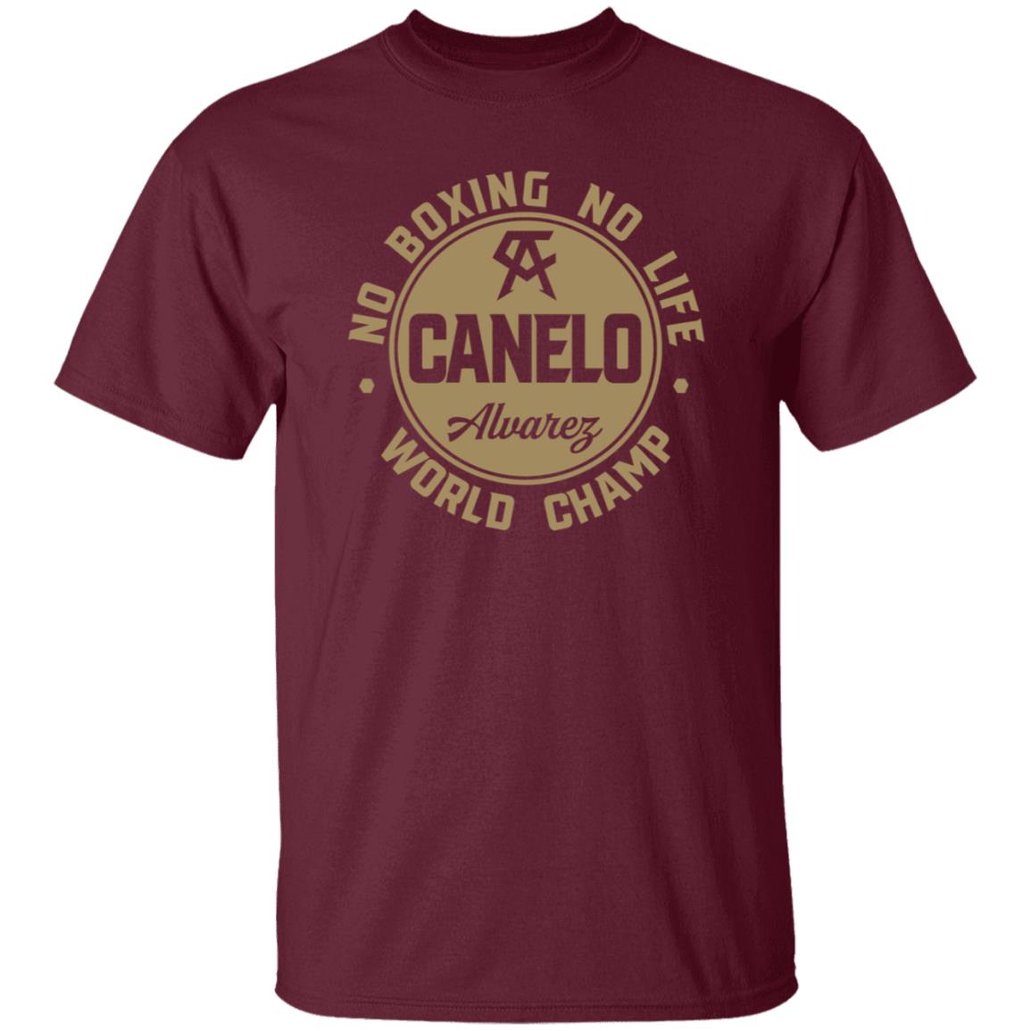 Canelo World Champion Shirt Canelo Alvarez No Boxing No Life World Champion Shirt - Teechipus