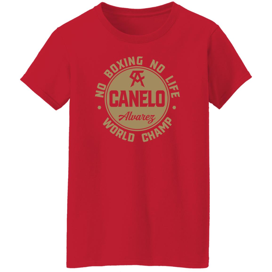Canelo World Champion Shirt Canelo Alvarez No Boxing No Life World Champion Shirt - Teechipus