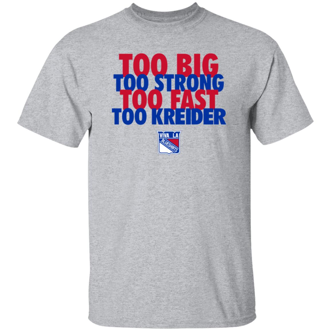 Michael Gismondi Too Big Too Strong Too Fast To Kreider Shirt Barstoolsports Merch - Teechipus