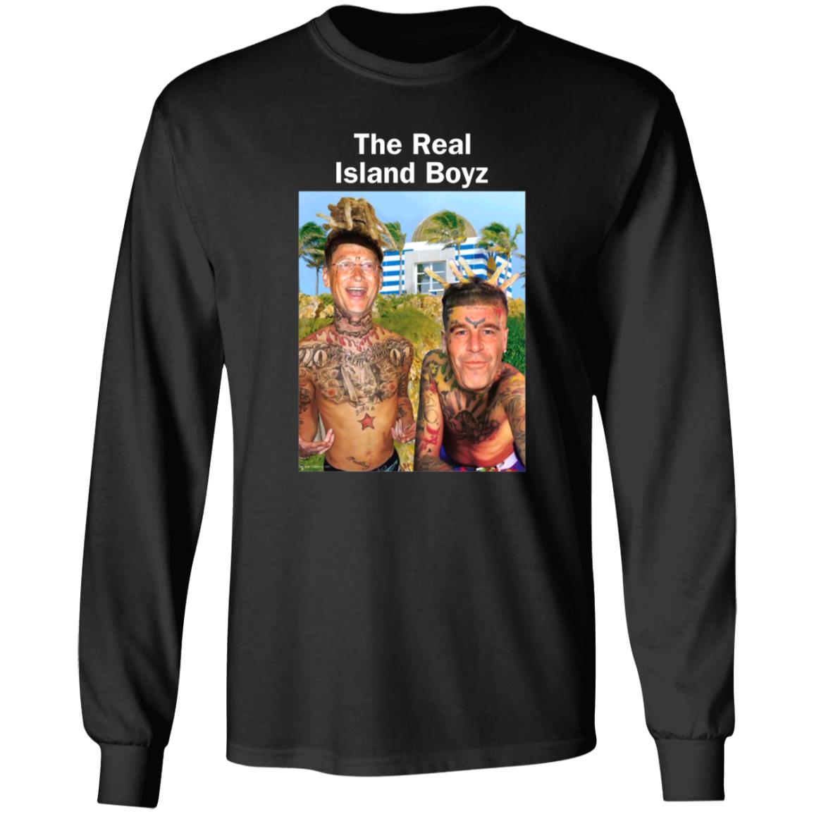 The Real Island Boyz Shirt Hoodie Sweatshirt Wearechange Store - Teechipus