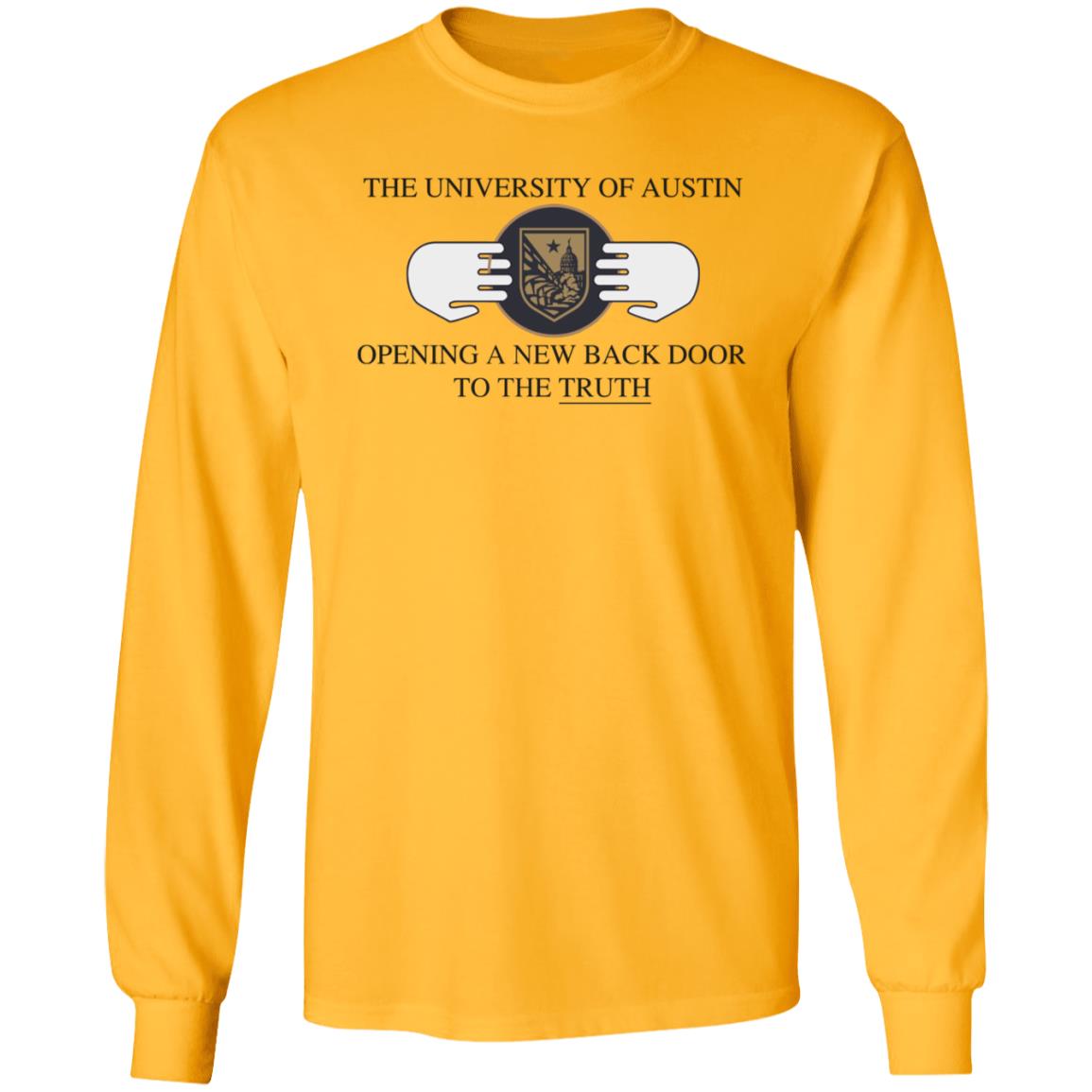 The University Of Austin Opening A New Back Door To The Truth Shirt Rob Sheridan - Teechipus