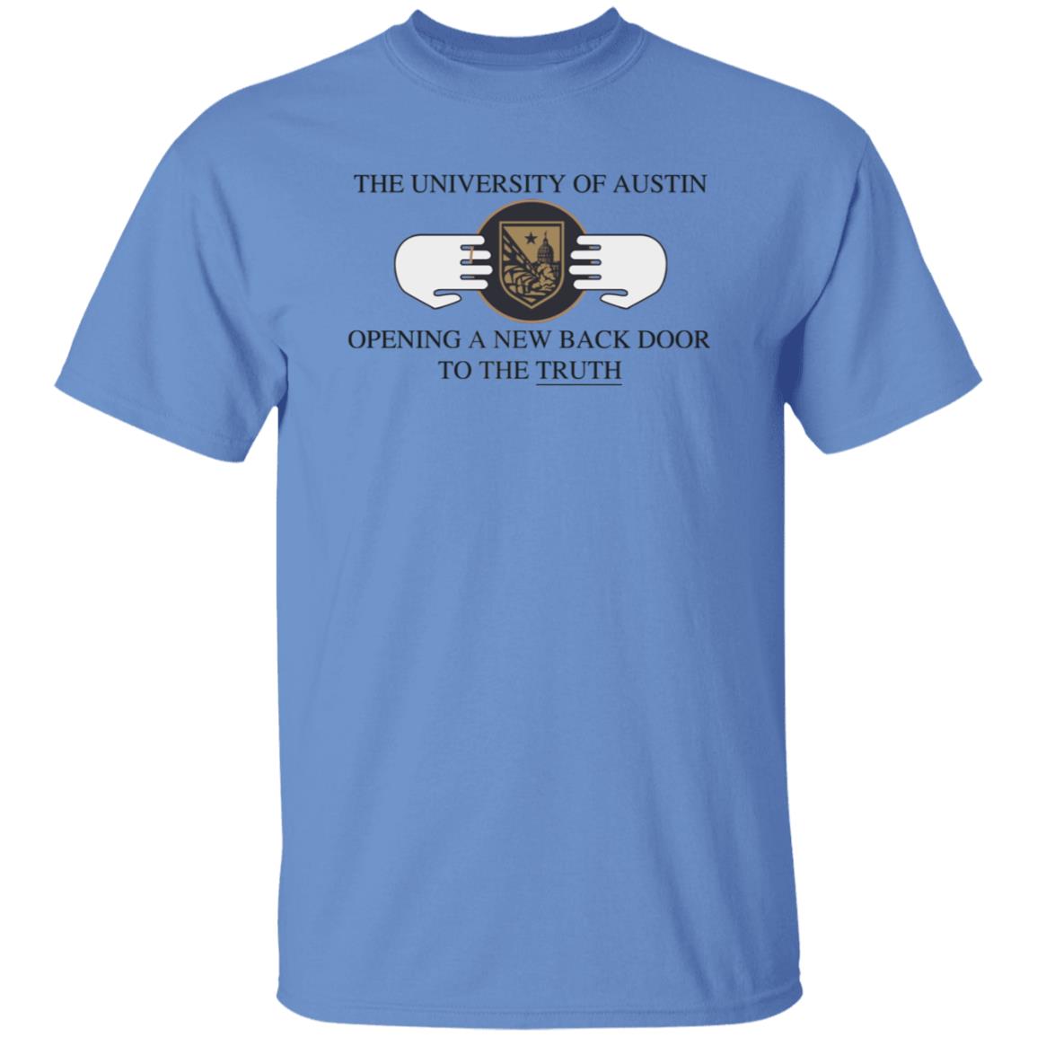 The University Of Austin Opening A New Back Door To The Truth Shirt Rob Sheridan - Teechipus
