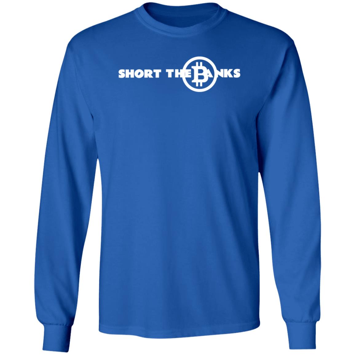 Short The Banks Bitcoin Shirt Mammycrypto Short The Banks Bitcoin Shirt Hoodie Sweatshirt - Teechipus