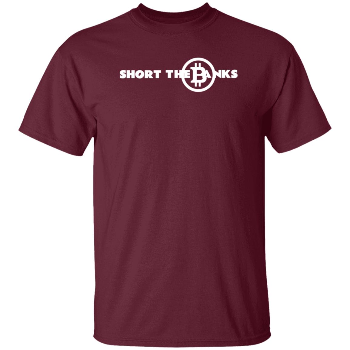 Short The Banks Bitcoin Shirt Mammycrypto Short The Banks Bitcoin Shirt Hoodie Sweatshirt - Teechipus