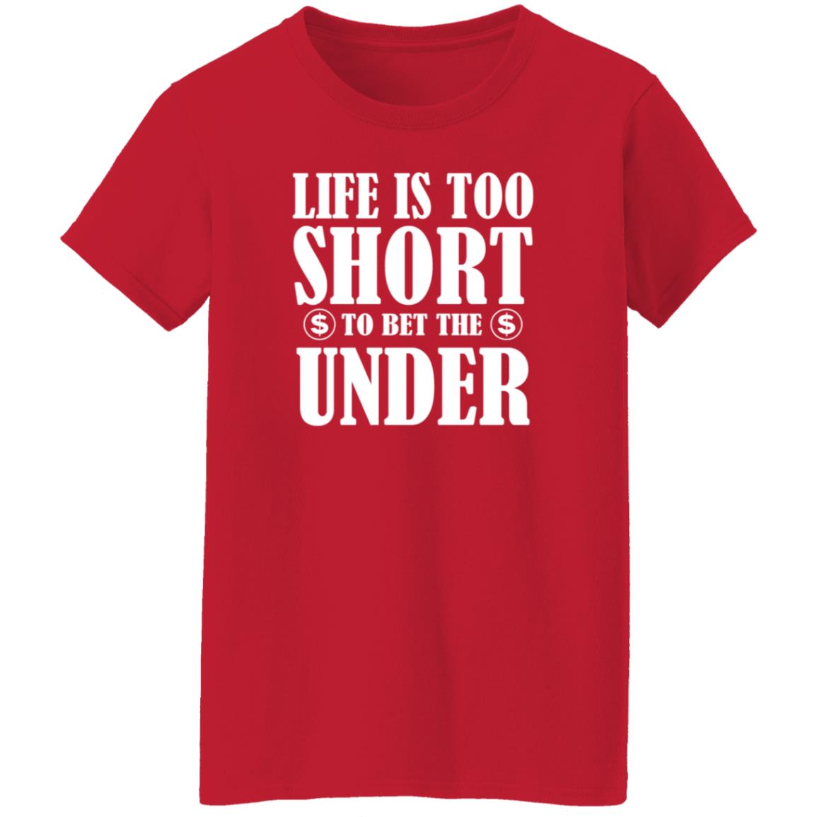 Pamela Maldonado Life Is Too Short To Bet The Under Shirt Hoodie Sweatshirt - Teechipus