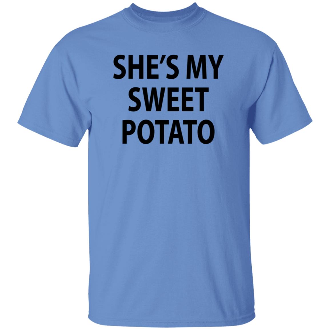 She's My Sweet Potato Shirt Hoodie Sweatshirt - Teechipus