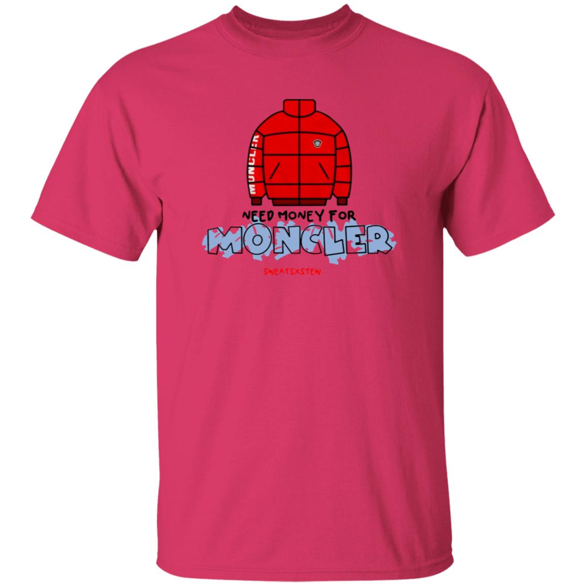 Need Money For Moncler Shirt Sweatsbystewonline Store - Teechipus