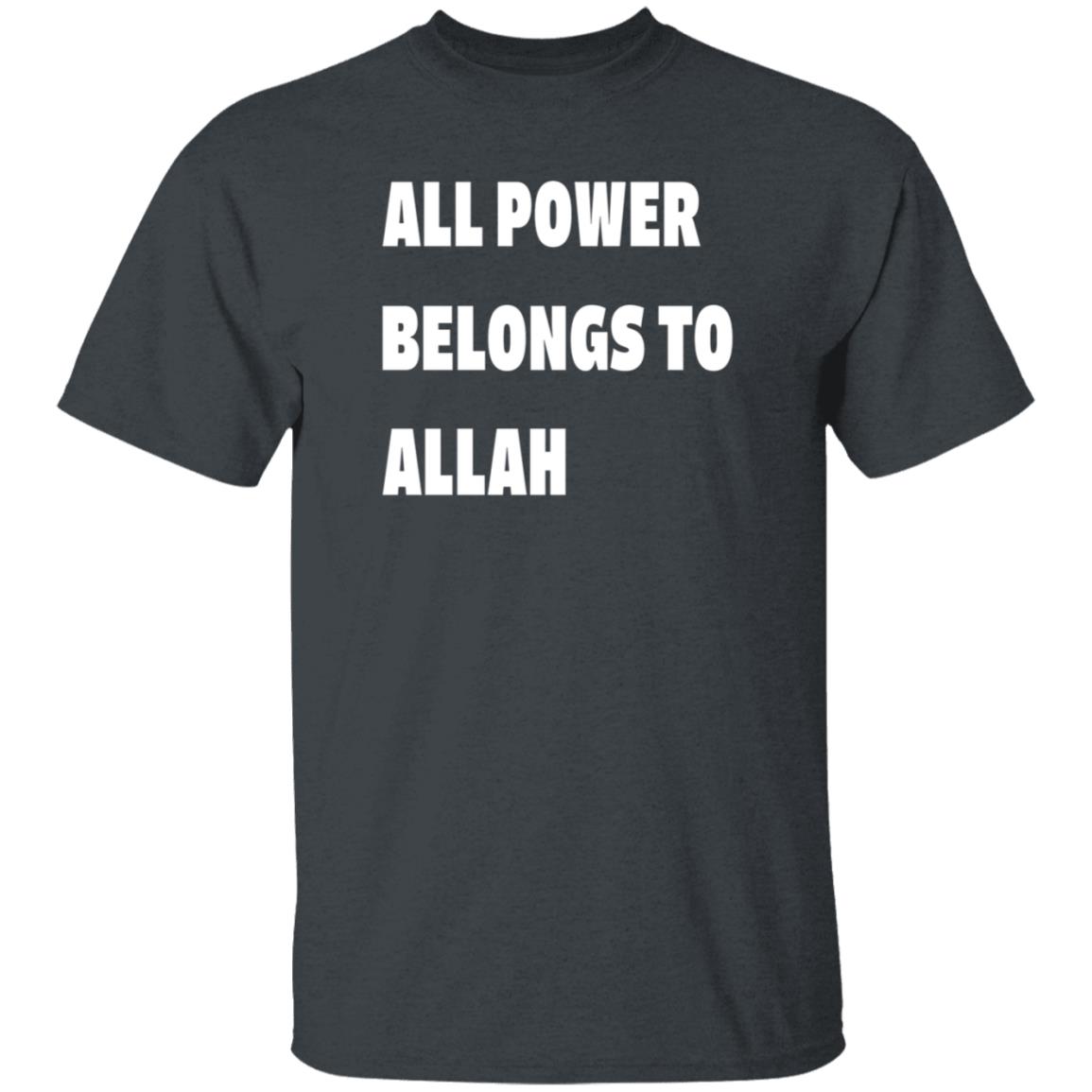 All Power Belongs To Allah Shirt Seif Eissa All Power Belongs To Allah Shirt Hoodie Sweatshirt - Teechipus