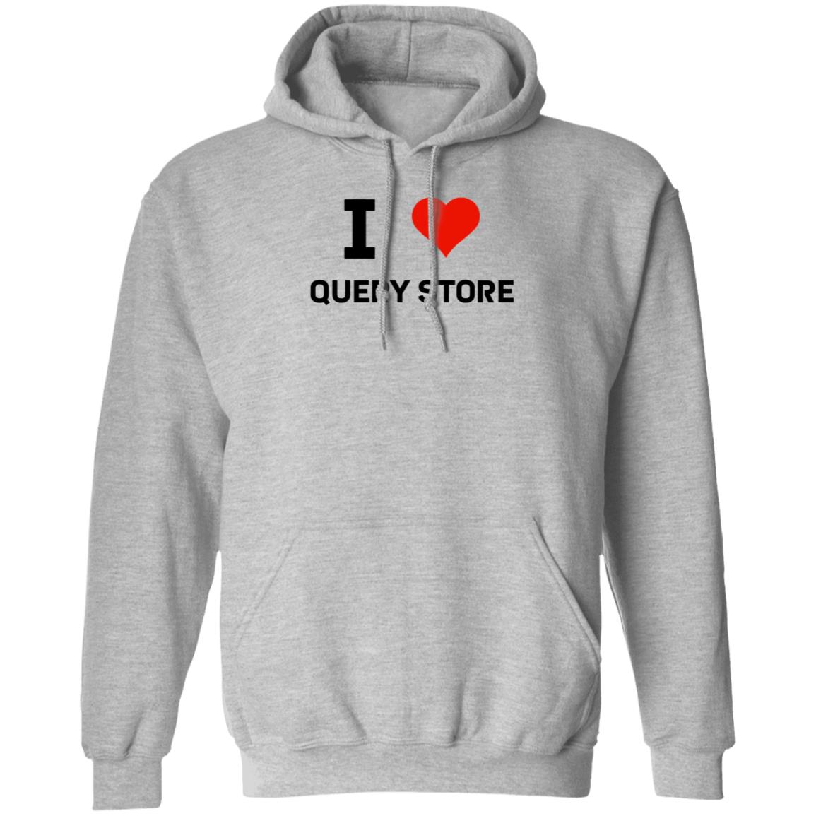 I Love Query Store Shirt Erin Stellato I Love Query Store Shirt Hoodie Sweatshirt - Teechipus