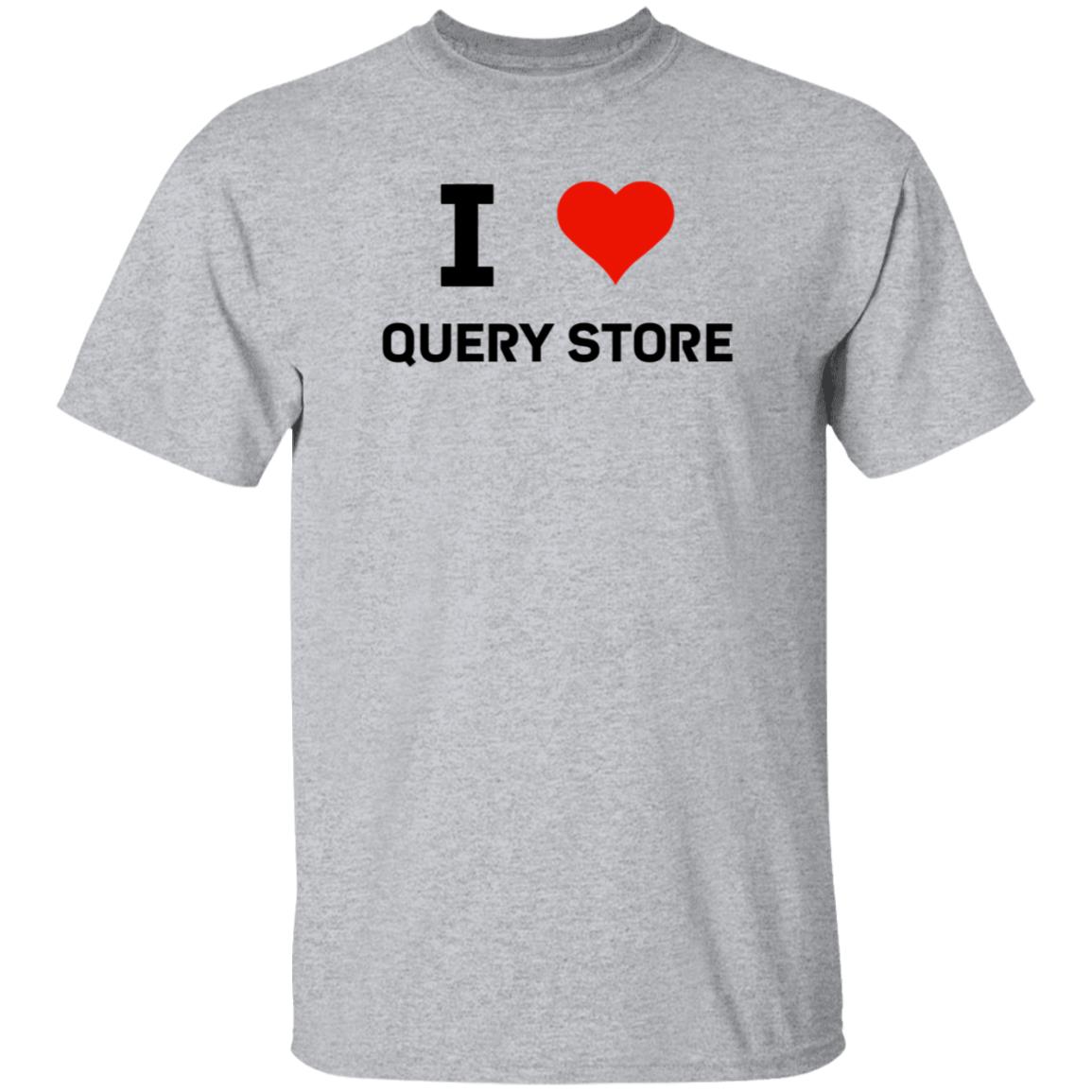 I Love Query Store Shirt Erin Stellato I Love Query Store Shirt Hoodie Sweatshirt - Teechipus