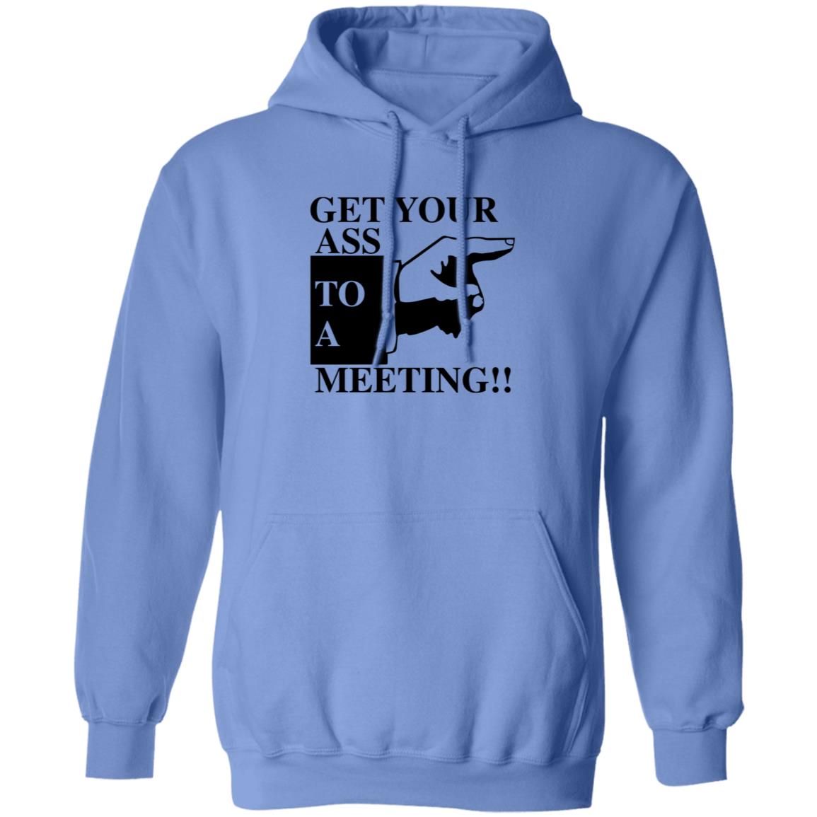 Get Your Ass To A Meeting Shirt Felixfromchapo Get Your Ass To A Meeting Shirt Hoodie Sweatshirt - Teechipus