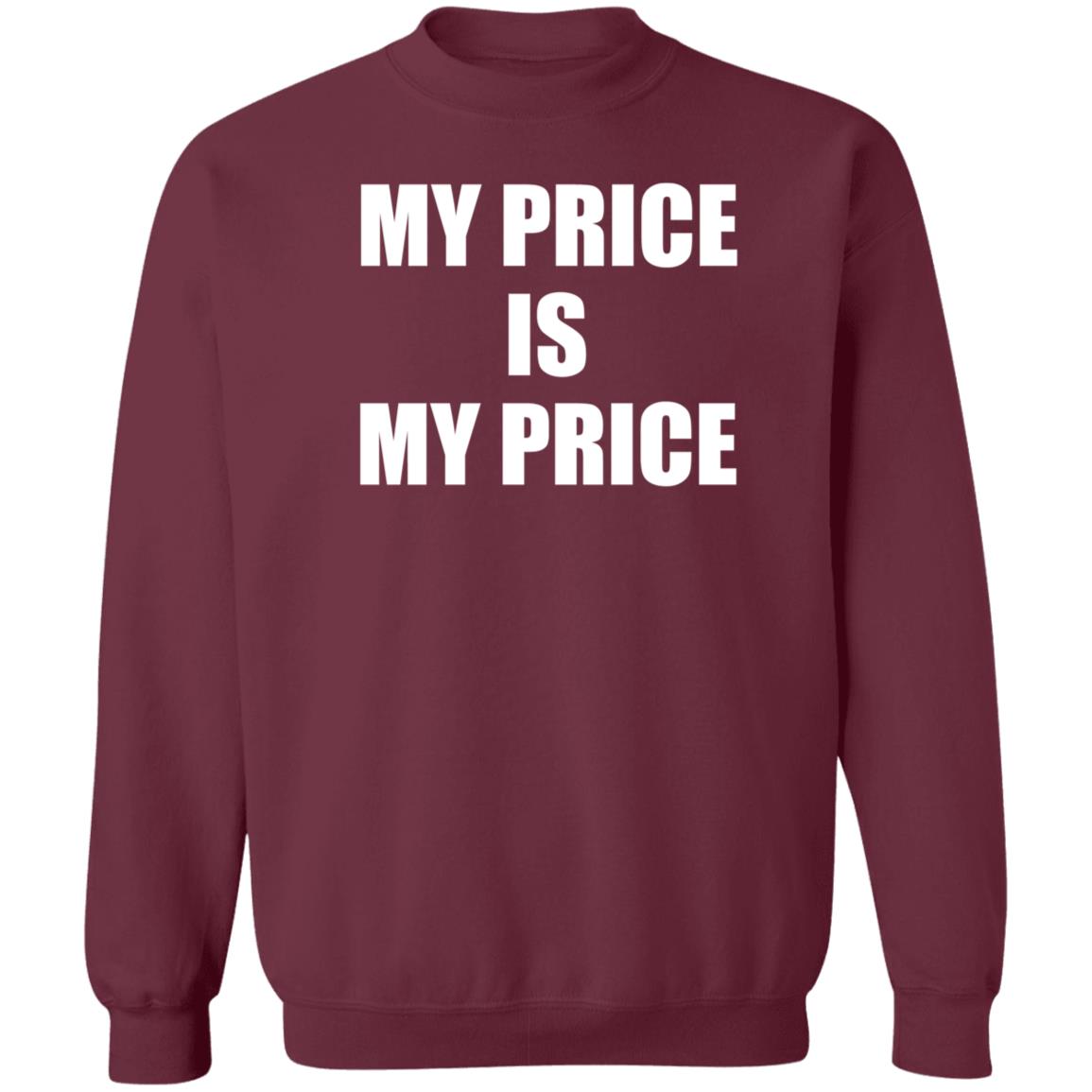 My Price Is My Price Shirt Dj Coop Hoe My Price Is My Price Shirt Hoodie Sweatshirt - Teechipus