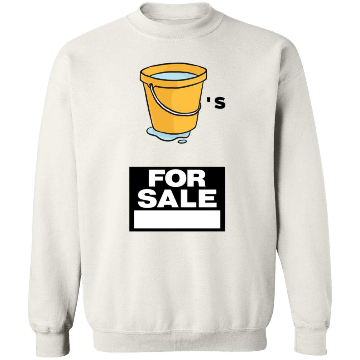 Buckets For Sale Shirt Adrianbroaddus Buckets For Sale Shirt Hoodie Sweatshirt - Teechipus