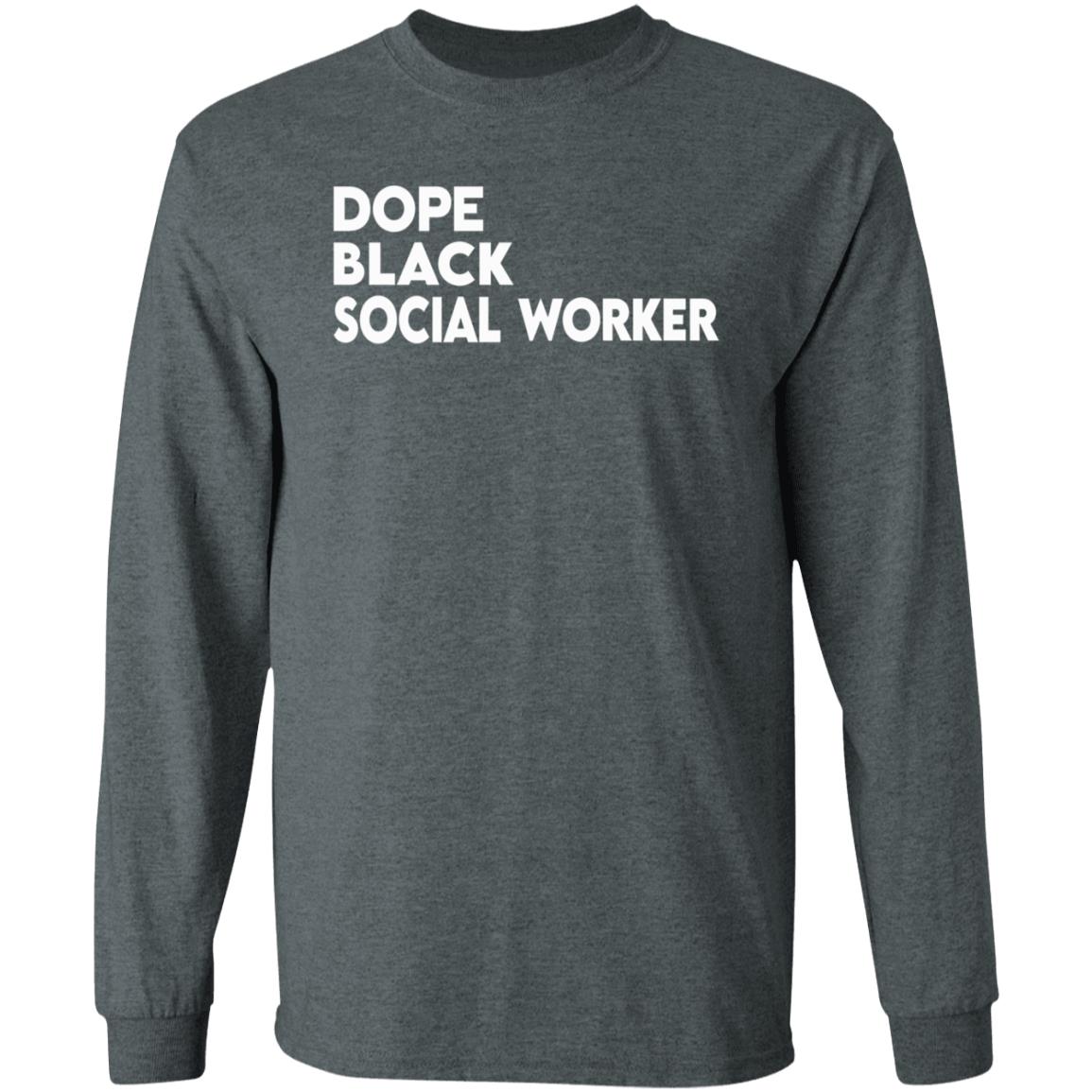 Dope Black Social Worker Hoodie Bashea Williams Dope Black Social Worker Hoodie - Teechipus