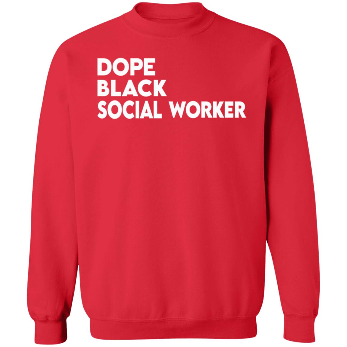 Dope Black Social Worker Hoodie Bashea Williams Dope Black Social Worker Hoodie - Teechipus