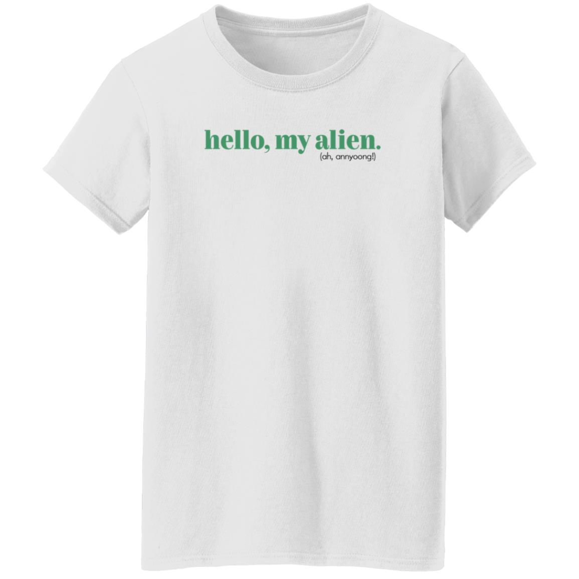 Kathblythe Hello My Alien Shirt Hello My Alien Ah Annyoong Shirt - Teechipus
