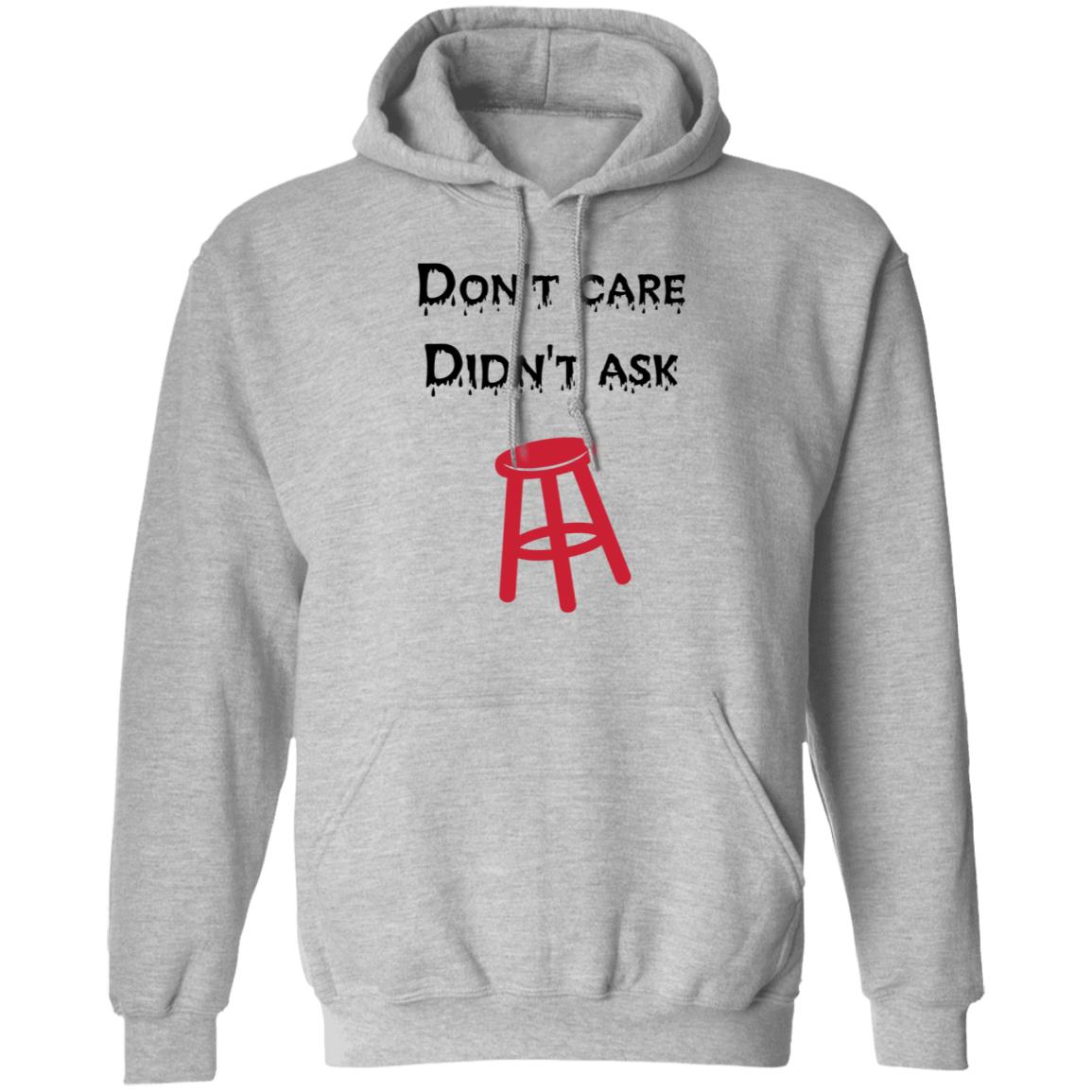 Don't Care Didn't Ask Shirt Son Of A Boy Dad Don't Care Didn't Ask Barstool Shirt Hoodie Sweatshirt - Teechipus