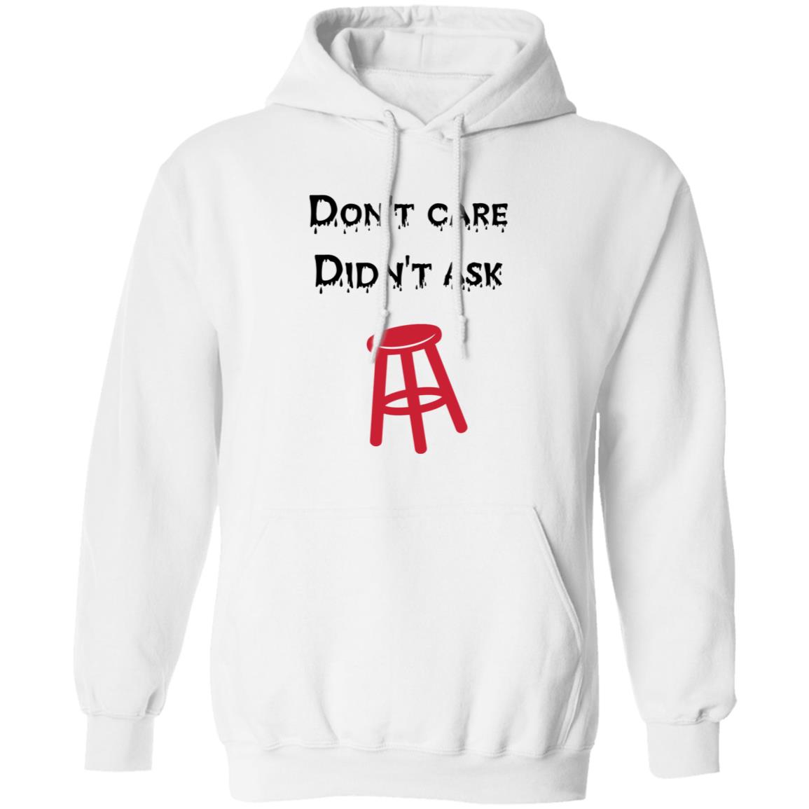 Don't Care Didn't Ask Shirt Son Of A Boy Dad Don't Care Didn't Ask Barstool Shirt Hoodie Sweatshirt - Teechipus