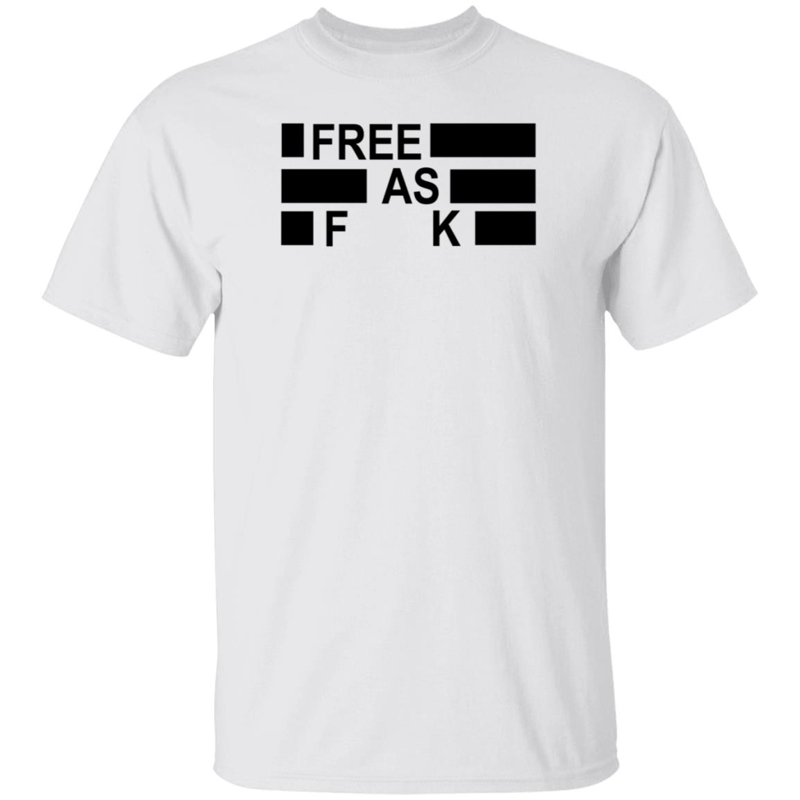 Free As Fuck Shirt Kyle Rittenhouse Free As Fuck Shirt Hoodie Sweatshirt - Teechipus