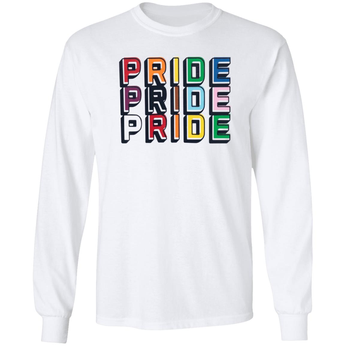Pride Pride Pride Shirt Hoodie Sweatshirt - Teechipus