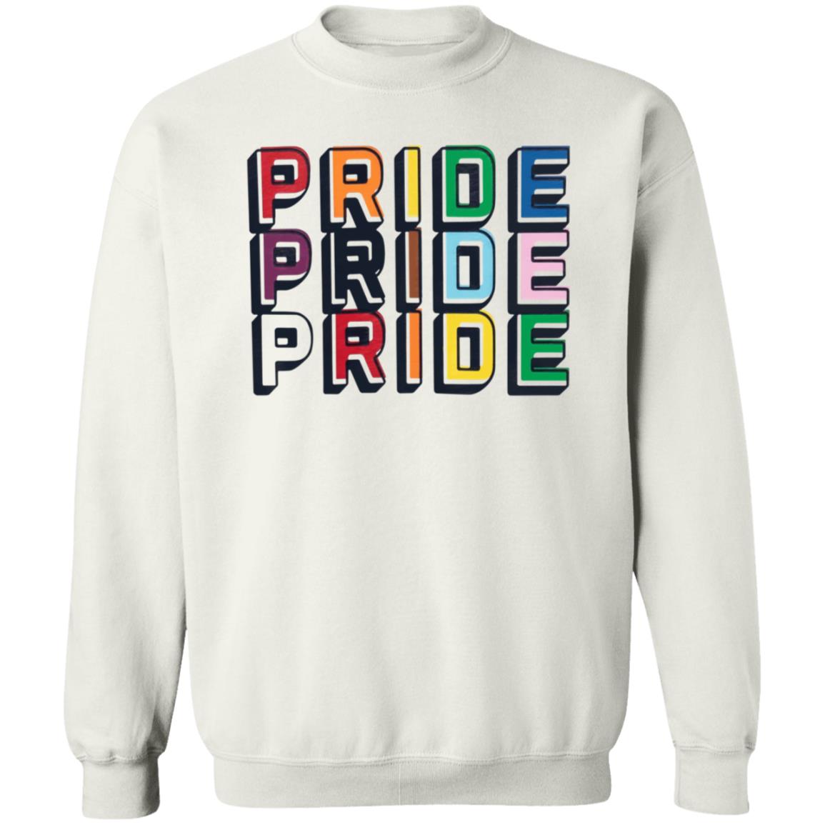 Pride Pride Pride Shirt Hoodie Sweatshirt - Teechipus