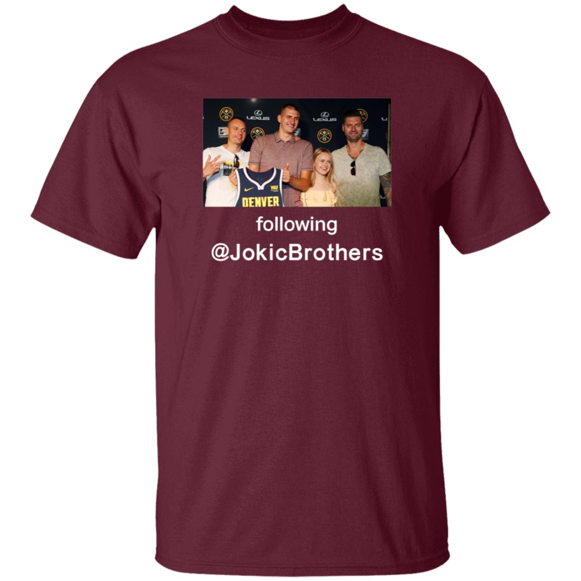 Nikola Jokić Week The Loves Of His Life Following Jokicbrothers Shirt Hoodie Sweatshirt Hoop Central - Teechipus