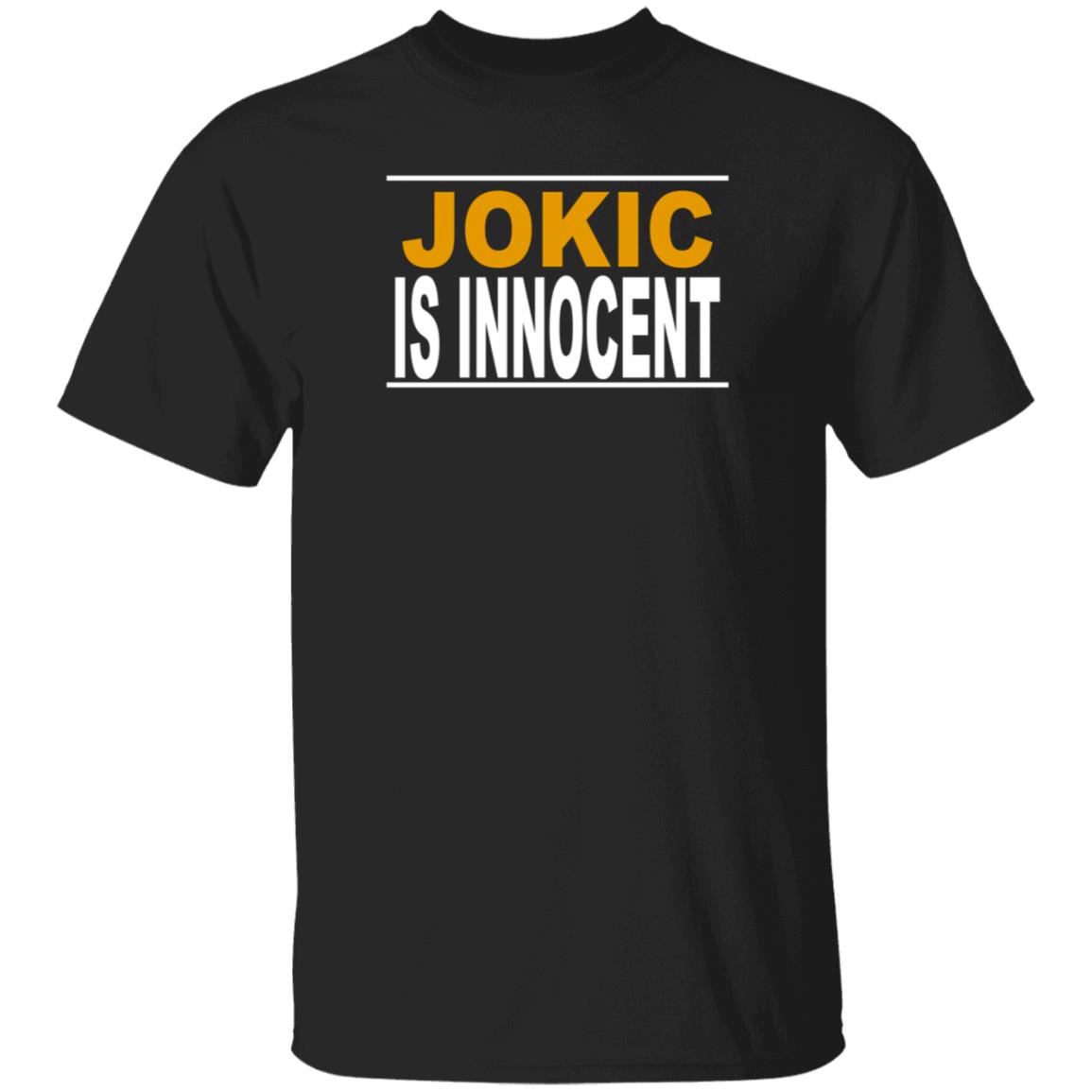 Denver Nuggets Nikola Jokic Is Innocent Jokic Is Innocent Shirt Hoodie Sweatshirt - Teechipus