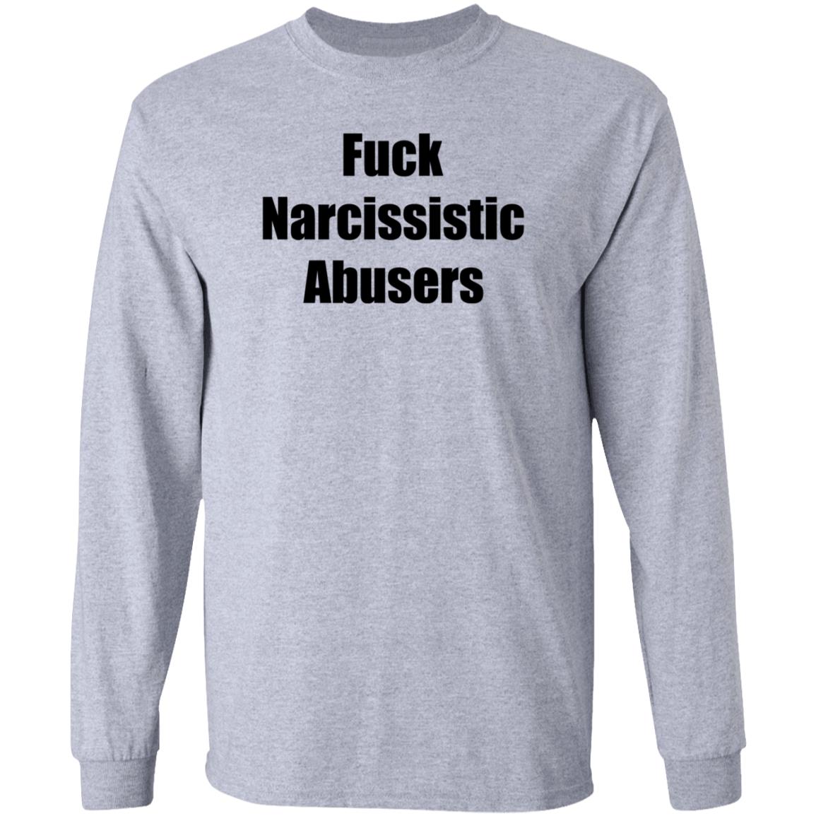 Fuck Narcissistic Abusers Shirt Maggie Lindemann Fuck Narcissistic Abusers Shirt Hoodie Sweatshirt - Teechipus