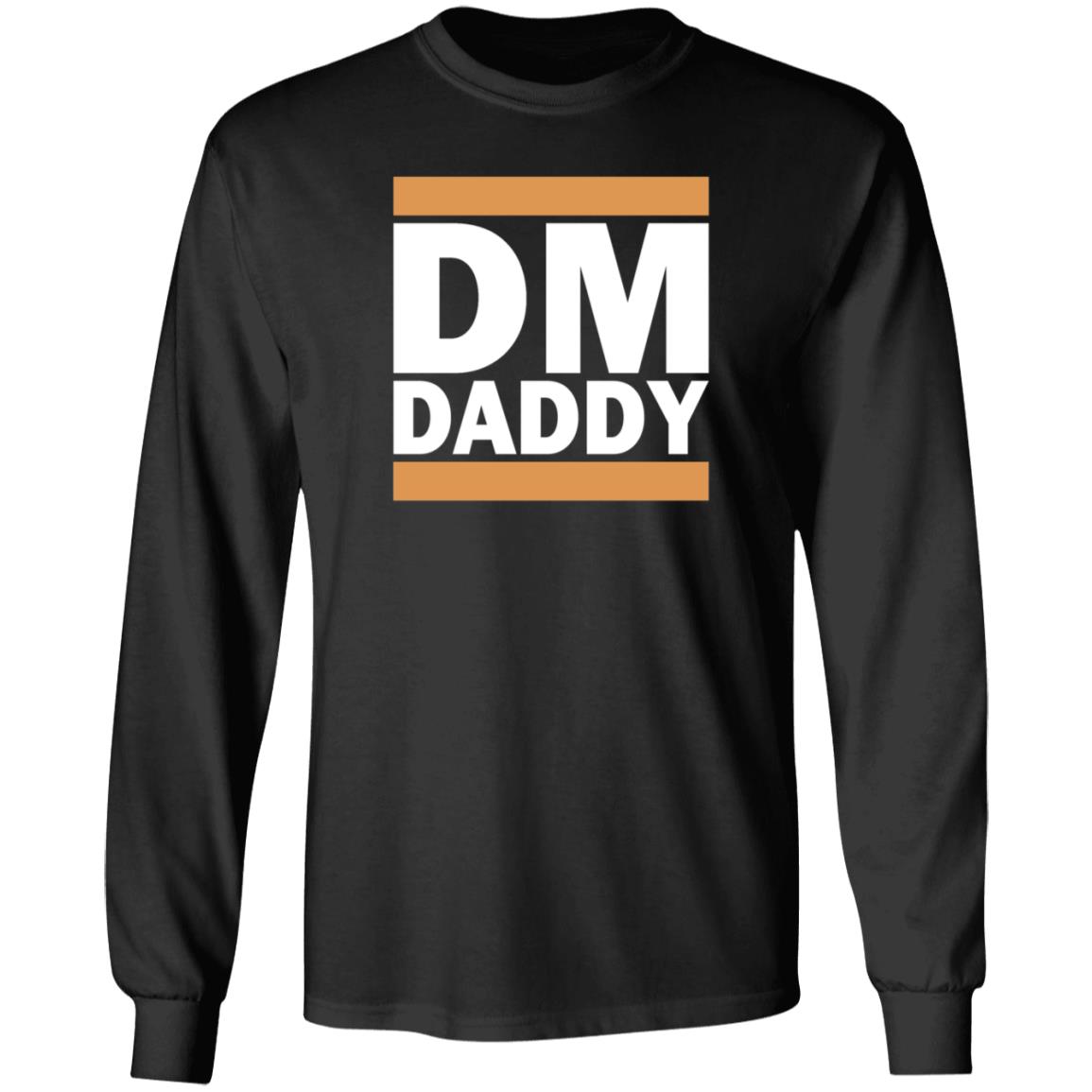 Dm Daddy Shirt Samohtep Dm Daddy Shirt Hoodie Sweatshirt - Teechipus
