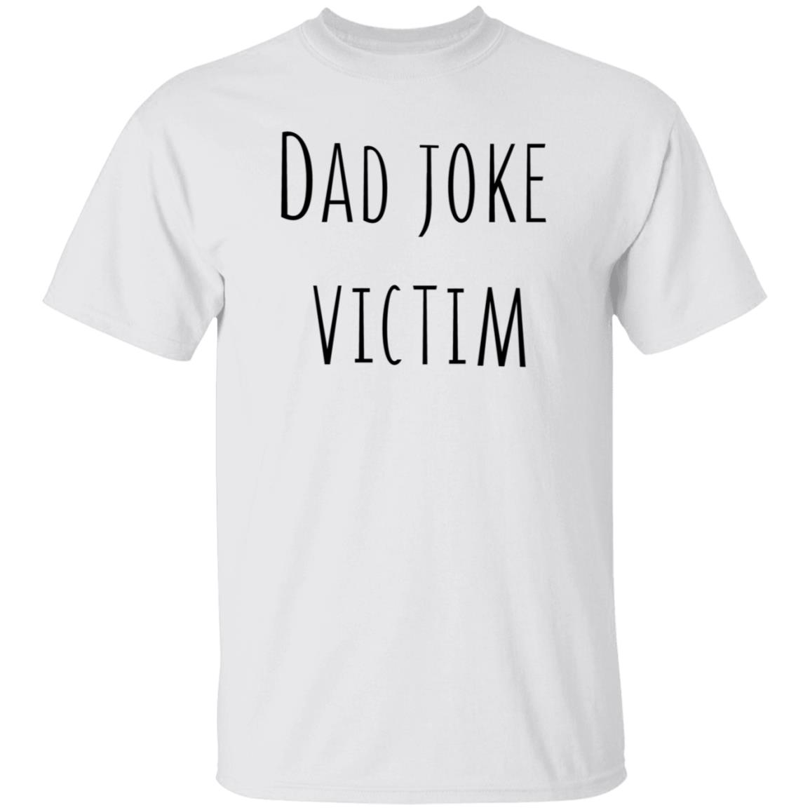 Threadless Store Dad Joke Victim Shirt - Teechipus