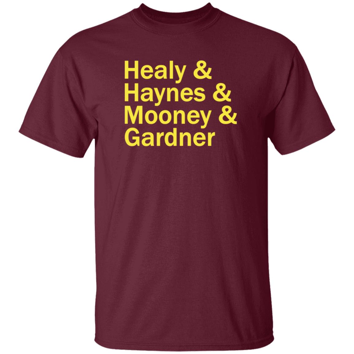 Healy Haynes Mooney Gardner Shirt Hoodie Sweatshirt Leaguetees Store - Teechipus