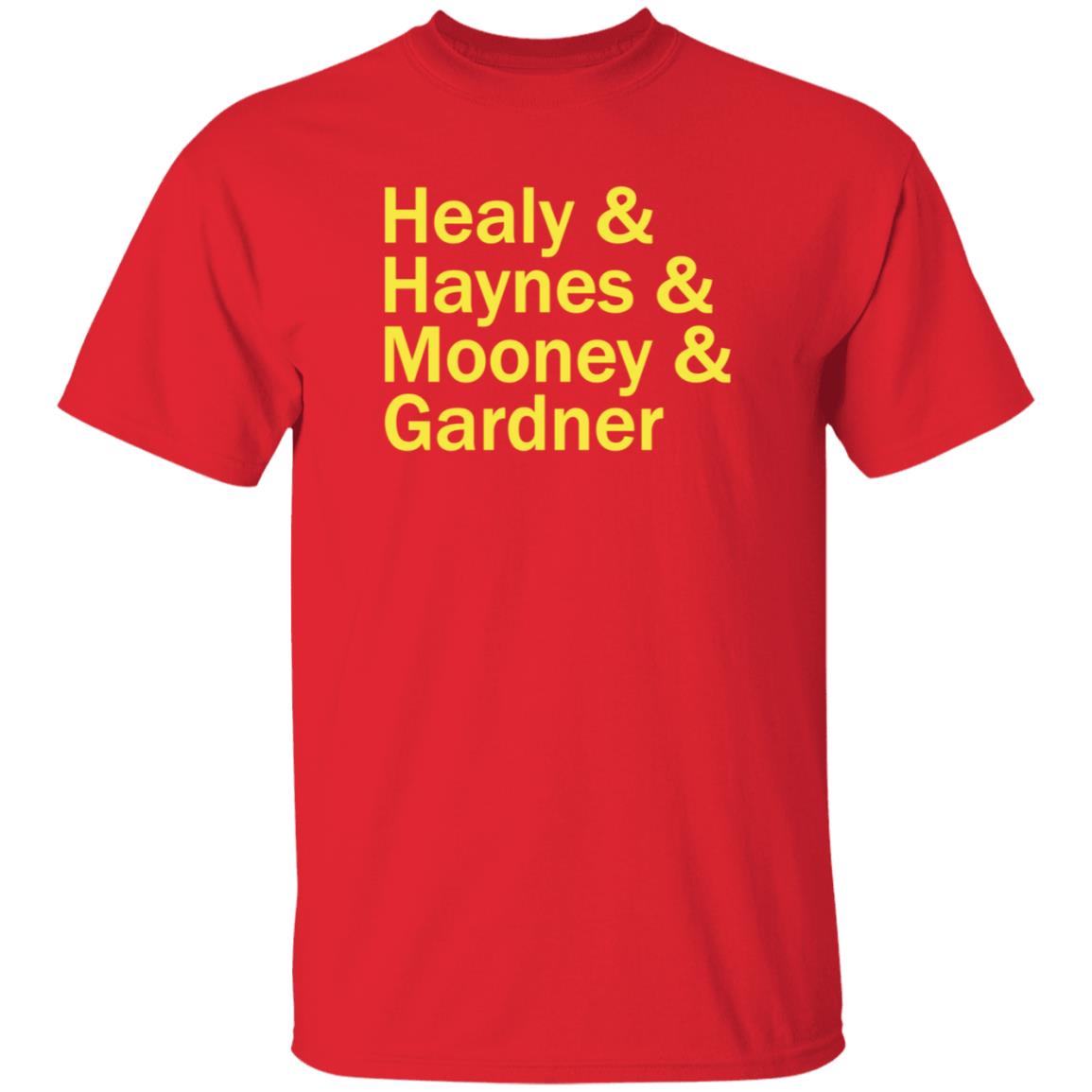 Healy Haynes Mooney Gardner Shirt Hoodie Sweatshirt Leaguetees Store - Teechipus