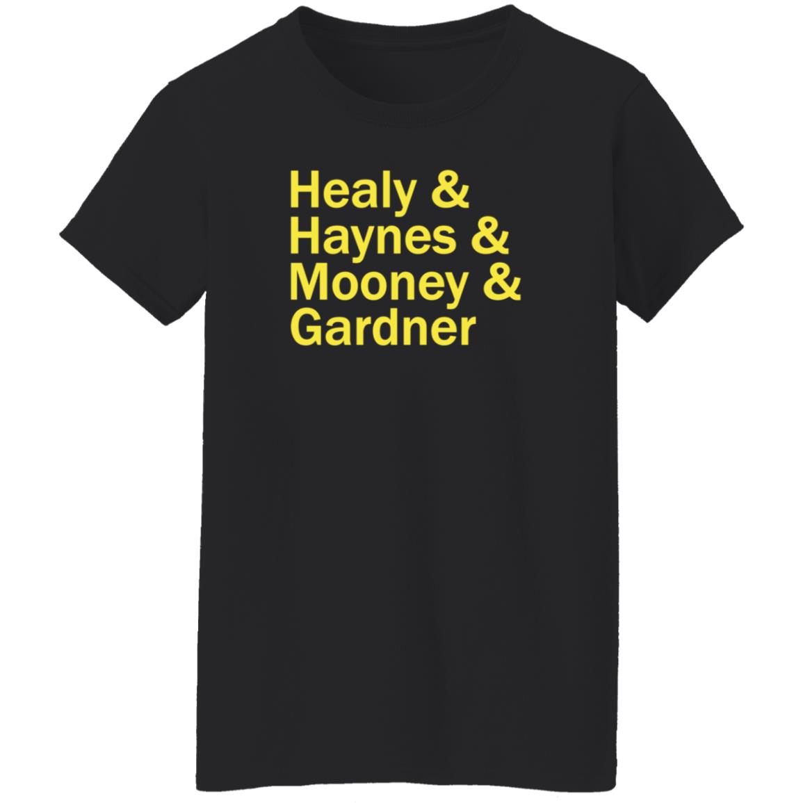 Healy Haynes Mooney Gardner Shirt Hoodie Sweatshirt Leaguetees Store - Teechipus