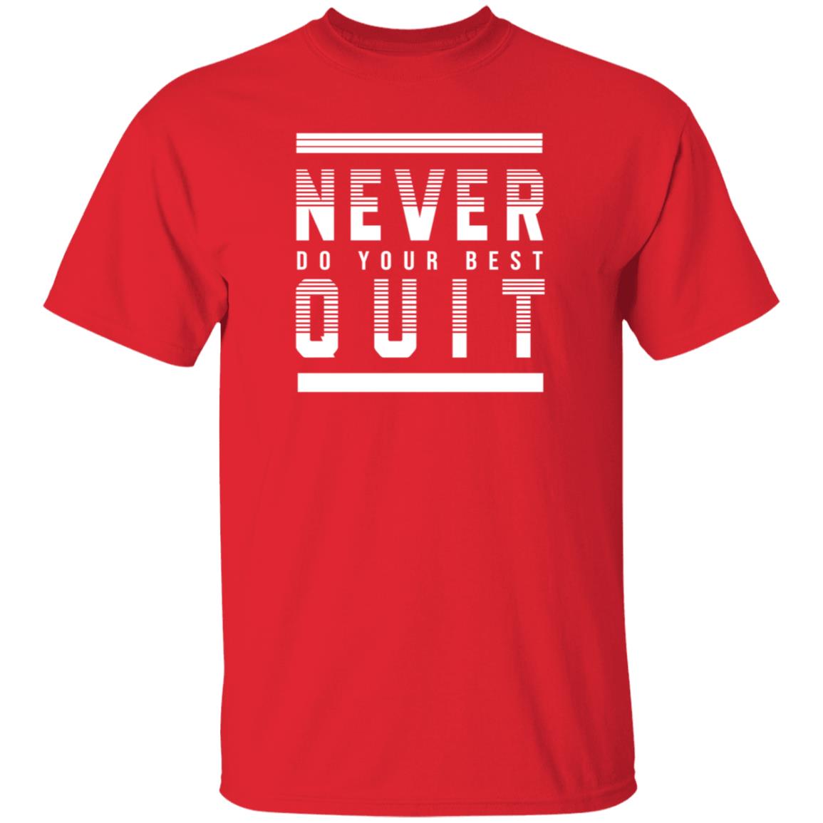 Never Do Your Best Quit Shirt Alohacatss Never Quit Do Your Best Shirt Hoodie Sweatshirt - Teechipus