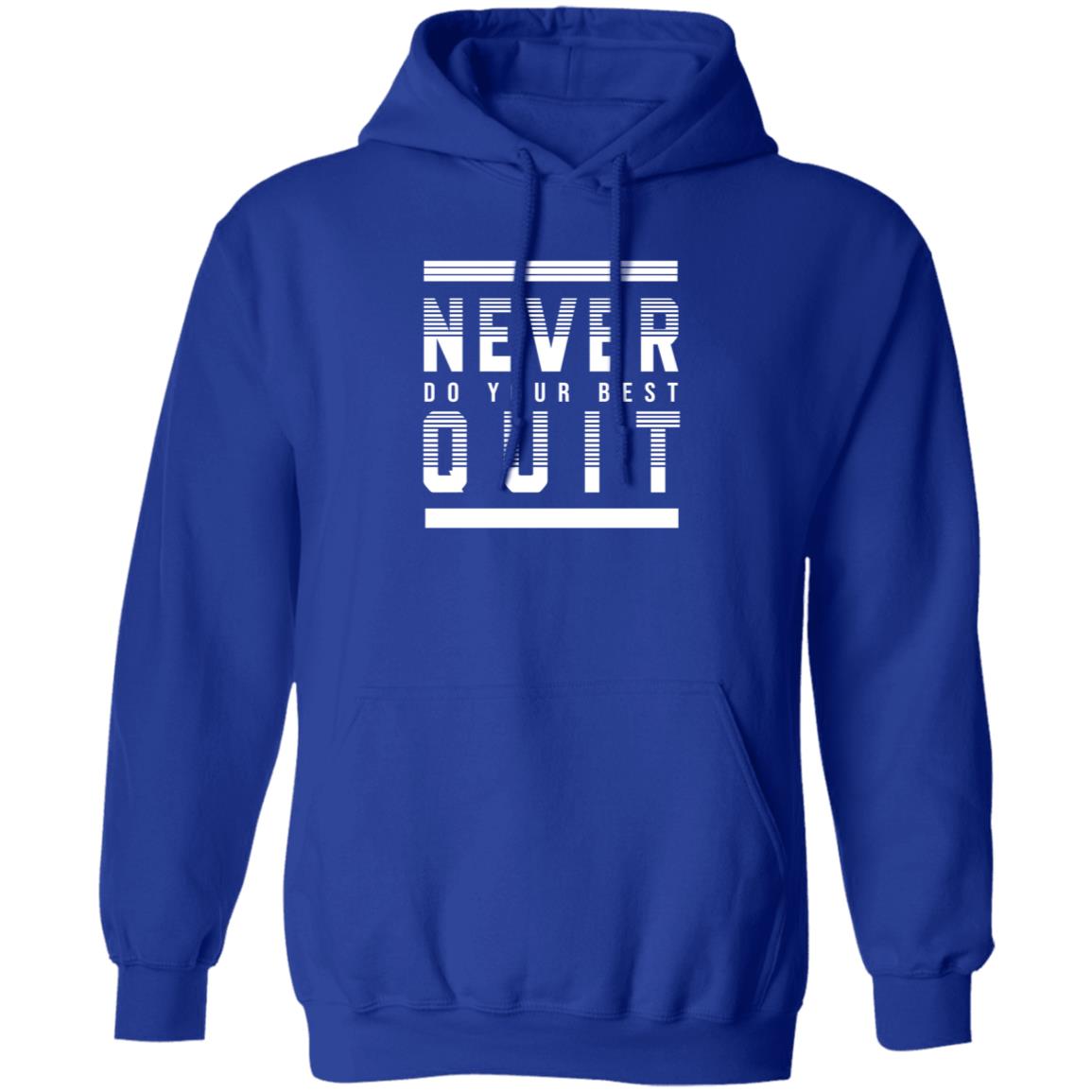 Never Do Your Best Quit Shirt Alohacatss Never Quit Do Your Best Shirt Hoodie Sweatshirt - Teechipus
