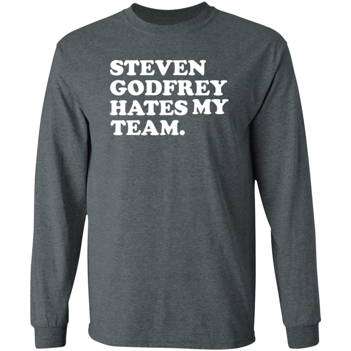 Steven Godfrey Hates My Team Shirt Jim Lohmar Jim Lohmar - Teechipus