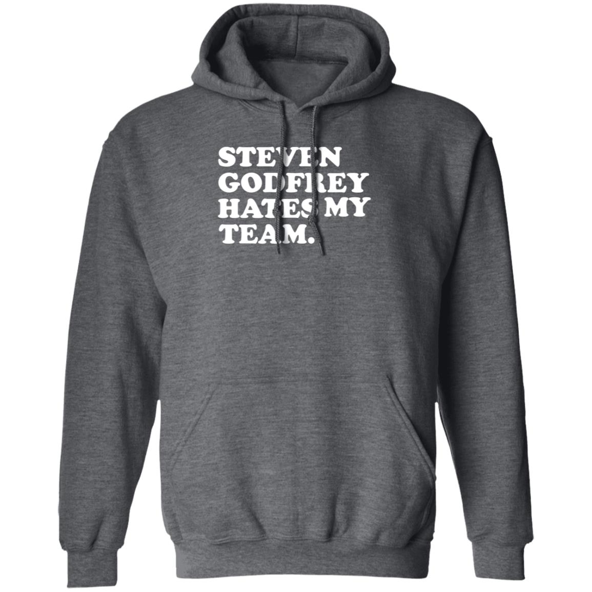 Steven Godfrey Hates My Team Shirt Jim Lohmar Jim Lohmar - Teechipus