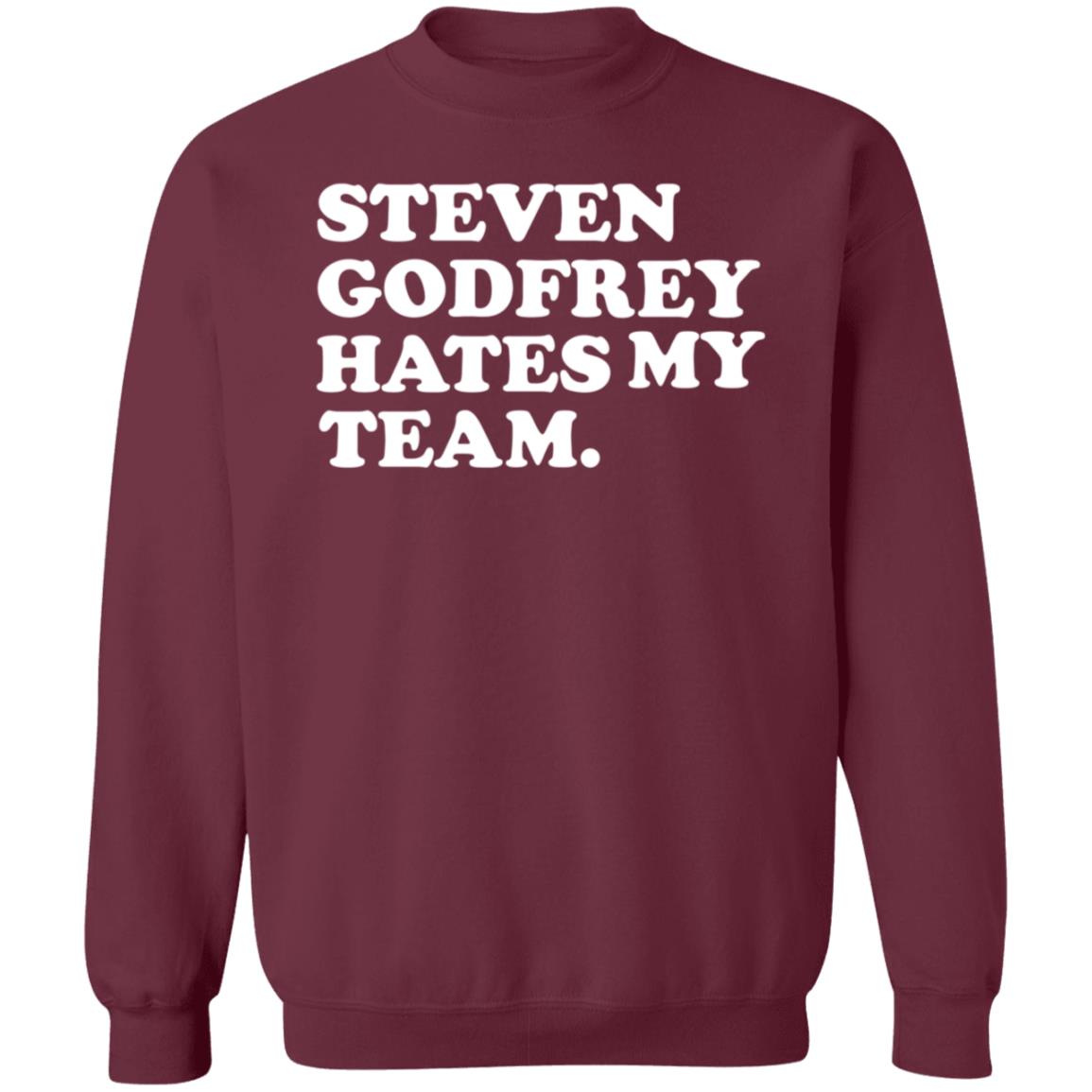 Steven Godfrey Hates My Team Shirt Jim Lohmar Jim Lohmar - Teechipus